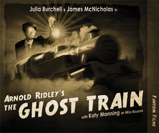 Arnold Ridley: The Ghost Train
